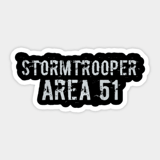 Storm area 51 t-shirt designs Sticker